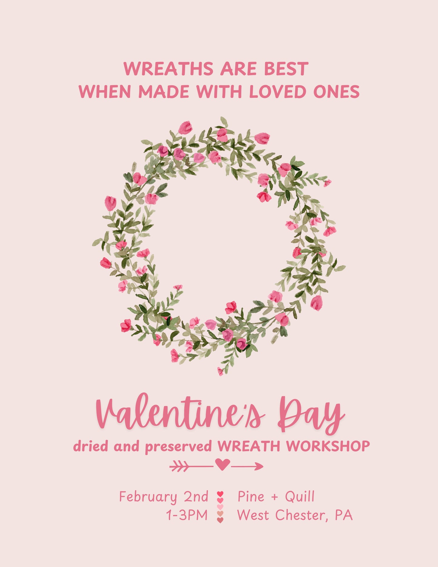 Valentine’s Wreath Workshop at Pine + Quill