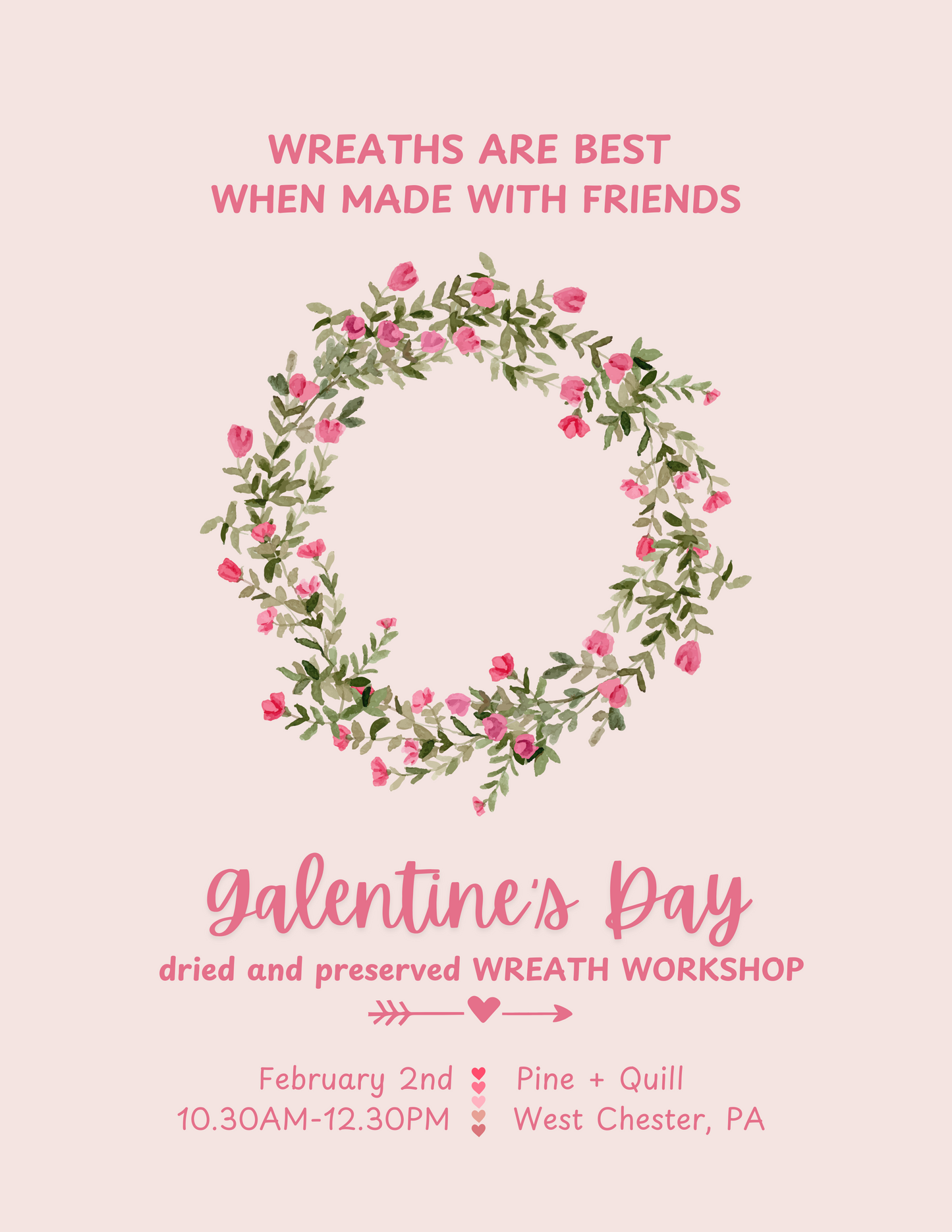 Valentine’s Wreath Workshop at Pine + Quill
